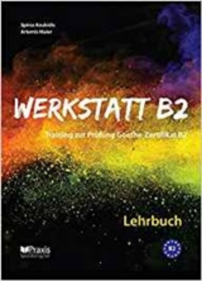 Εικόνα Werkstatt B2: Lehr- &amp; Arbeitsbuch Lehrerausgabe