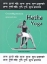 Εικόνα της Hatha Yoga, Οι αυτοθεραπευτικές πρακτικές της.