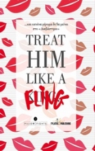 Εικόνα Treat Him like a Fling  .