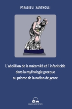 262258-L’abolition de la maternite et l’ infanticide dans la mythologie grecque au prisme de la notion de genre
