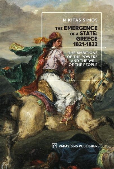 265913-The emergence of a state: Greece 1821-1832