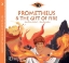 270009-Prometheus and the Gift of Fire