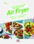 290817-Ο απόλυτος οδηγός μαγειρικής με air fryer