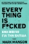 Everything is Fucked