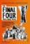 297425-Τα Final Four της ζωής τους