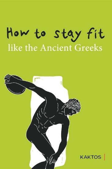 Εικόνα της How to Stay Fit Like the Ancient Greeks .