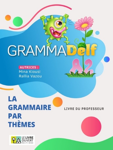 298067-Grammadelf A2 - La grammaire par thèmes