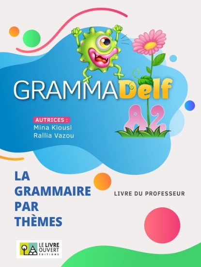 298067-Grammadelf A2 - La grammaire par thèmes