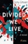299200-Divided we live