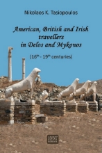 299757-American, British and Irish Travellers in Delos and Mykonos (16th - 19th centuries)