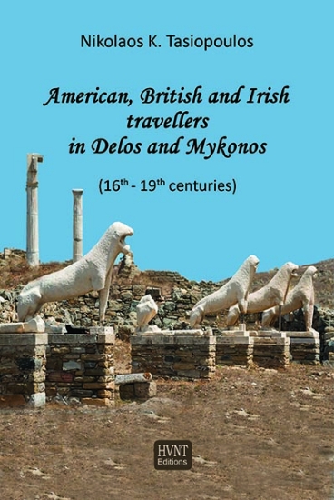 299757-American, British and Irish Travellers in Delos and Mykonos (16th - 19th centuries)