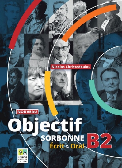 301036-Objectif Sorbonne B2: écrit & oral
