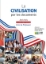 301076-La civilisation par les documents: Activités niveaux B2+ / C1 / C2