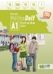 301087-Nouveau Méthodelf A1: écrit et oral junior