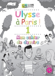 301161-Ulysse à Paris 1!: Mon cahier de devoirs