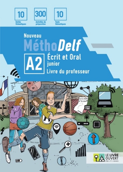301176-Nouveau Méthodelf A2: écrit et oral junior
