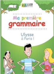 301180-Ma première grammaire: Ulysse à Paris!