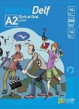301187-MéthoDelf A2 Ecrit et Oral: Livre de l'élève