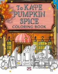 301882-Το καφέ Pumpkin Spice - Coloring book