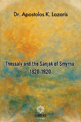 302304-Thessaly and the Sanjak of Smyrna: 1820-1920