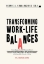 305144-Transforming work-life balances