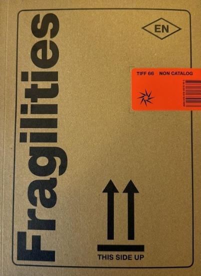 306412-Fragilities: Α/Κατάλογος του 66ου Διεθνούς Φεστιβάλ Κινηματογράφου Θεσσαλονίκης